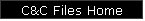 C&C Files Home